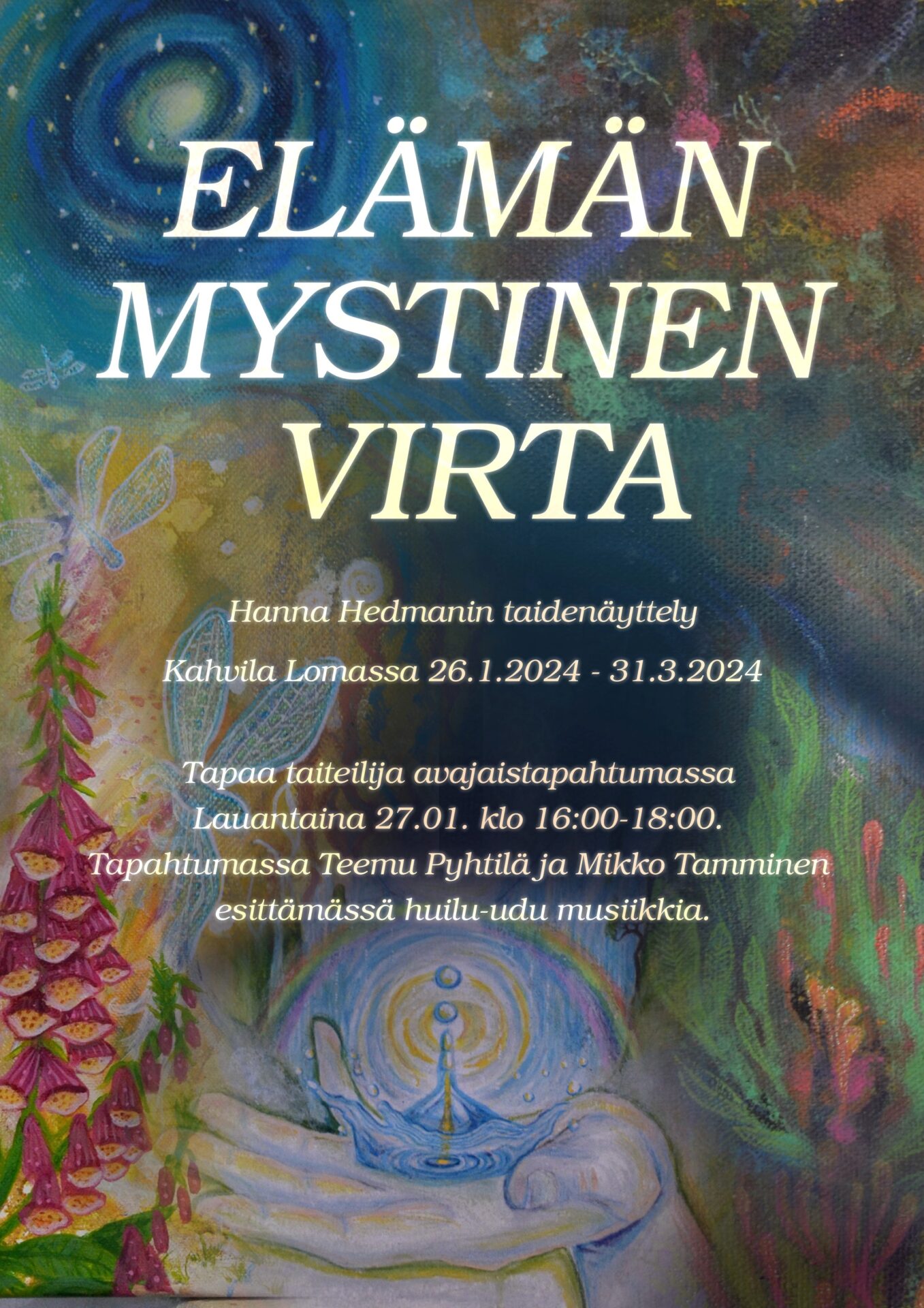 Hanna Hedmanin Elämän mystinen virta taidenäyttely