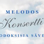 Melodos konsertti, ortodoksisia säveliä