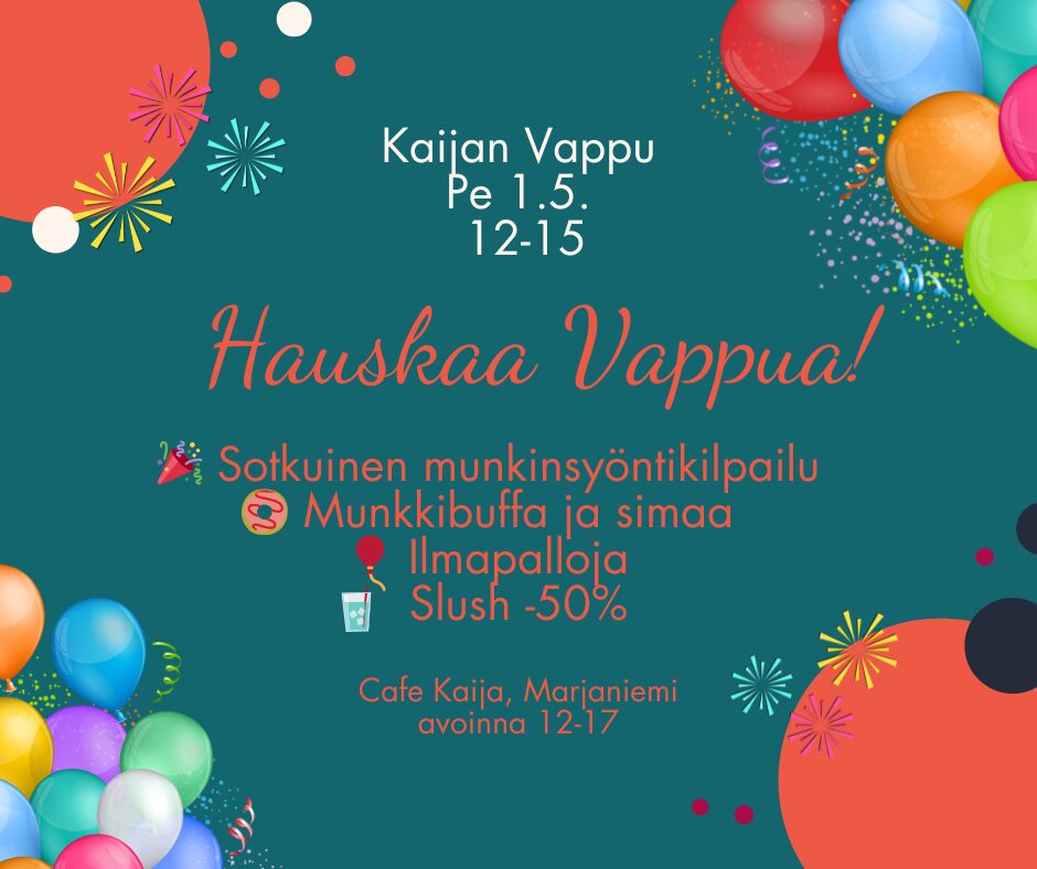 Cafe Kaijan vappu 1.5.2026