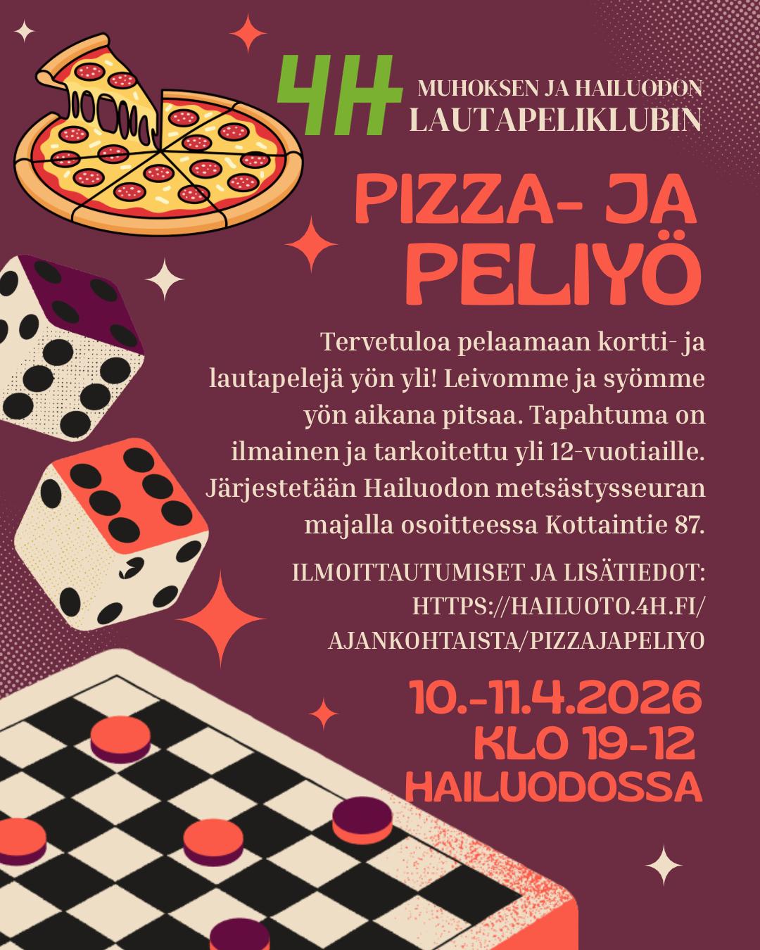 4H:n Pizza- ja peliyö Metsästysseuran majalla