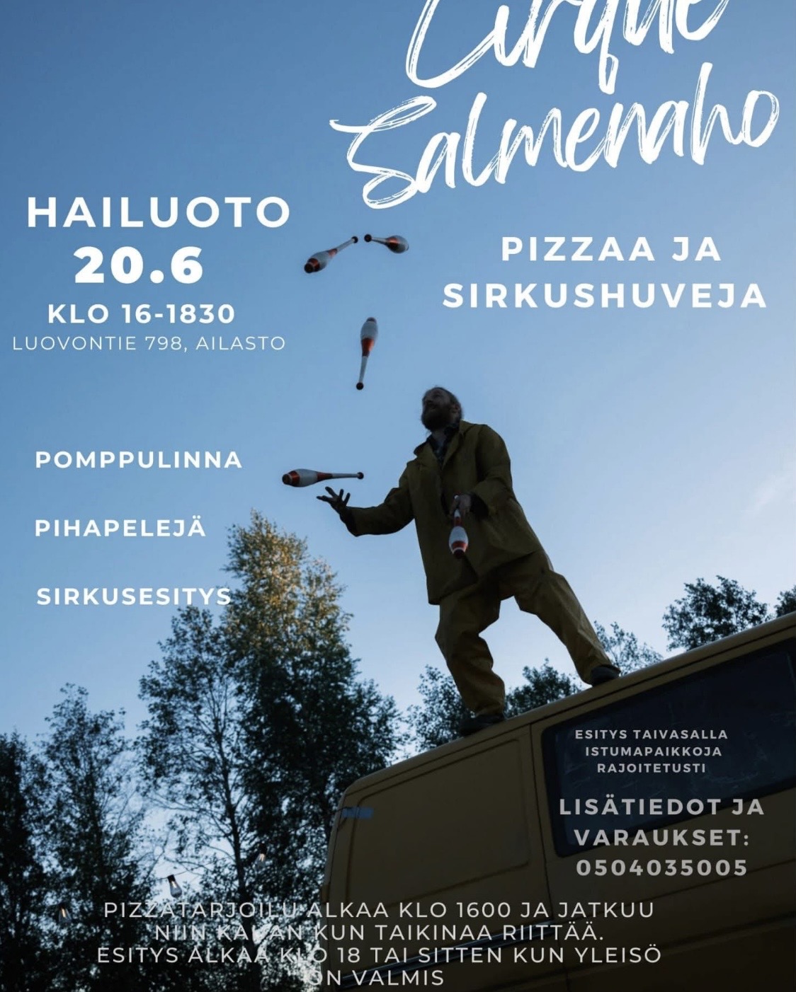 Pizzaa ja sirkushuveja Ailastossa